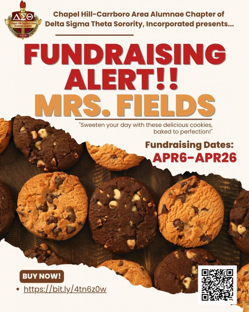 Chapel Hill-Carrboro Area Alumnae Chapter Delta Sigma Theta fundraising flyer promoting Mrs. Fields cookie sale, April 6–26, with cookies, QR code, and purchase link.